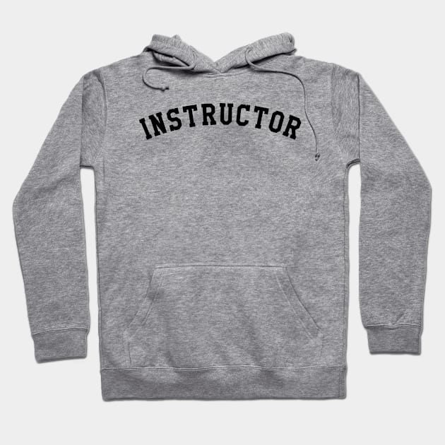 Instructor Hoodie by KC Happy Shop